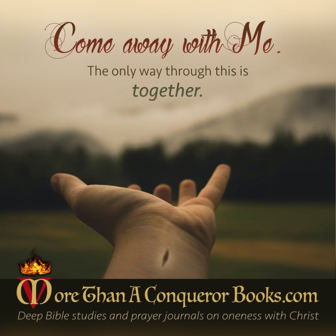 Come away with Me-only way through-together-Bible studies-Mikaela Vincent-MoreThanAConquerorBooks
